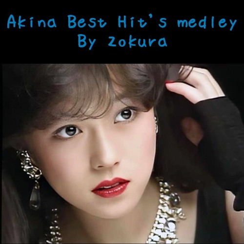 中森明菜 Akina Best Hit's medley!!