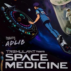 Space Medicine Feat. Adlib