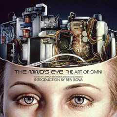 Get EPUB 📮 The Mind's Eye: The Art of Omni by  Jeremy Frommer,Rick Schwartz,Ben Bova