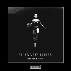 Luca Testa & Bomber - Blurred Lines [Hyper Techno Remix]