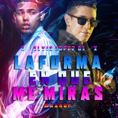 92. Myke Towers ft Lenny Tavarez - La Forma en que me Miras (Intro Mirame - Extended) Elvis López DJ