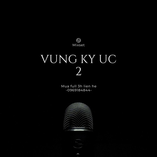 Demo - Mixset Vùng Ký Ức 2 by Đại Ngọt
