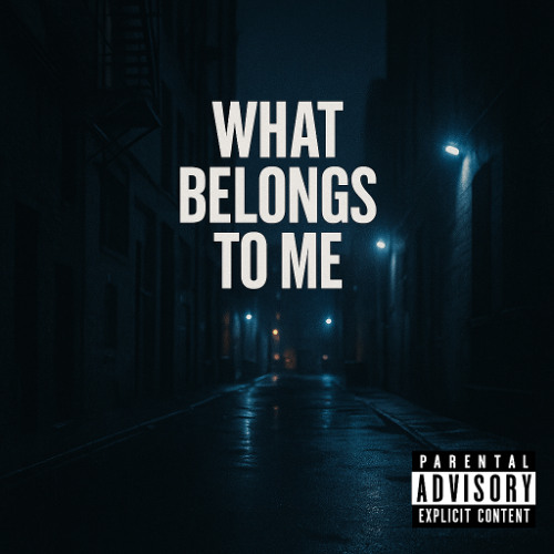 What Belongs To Me