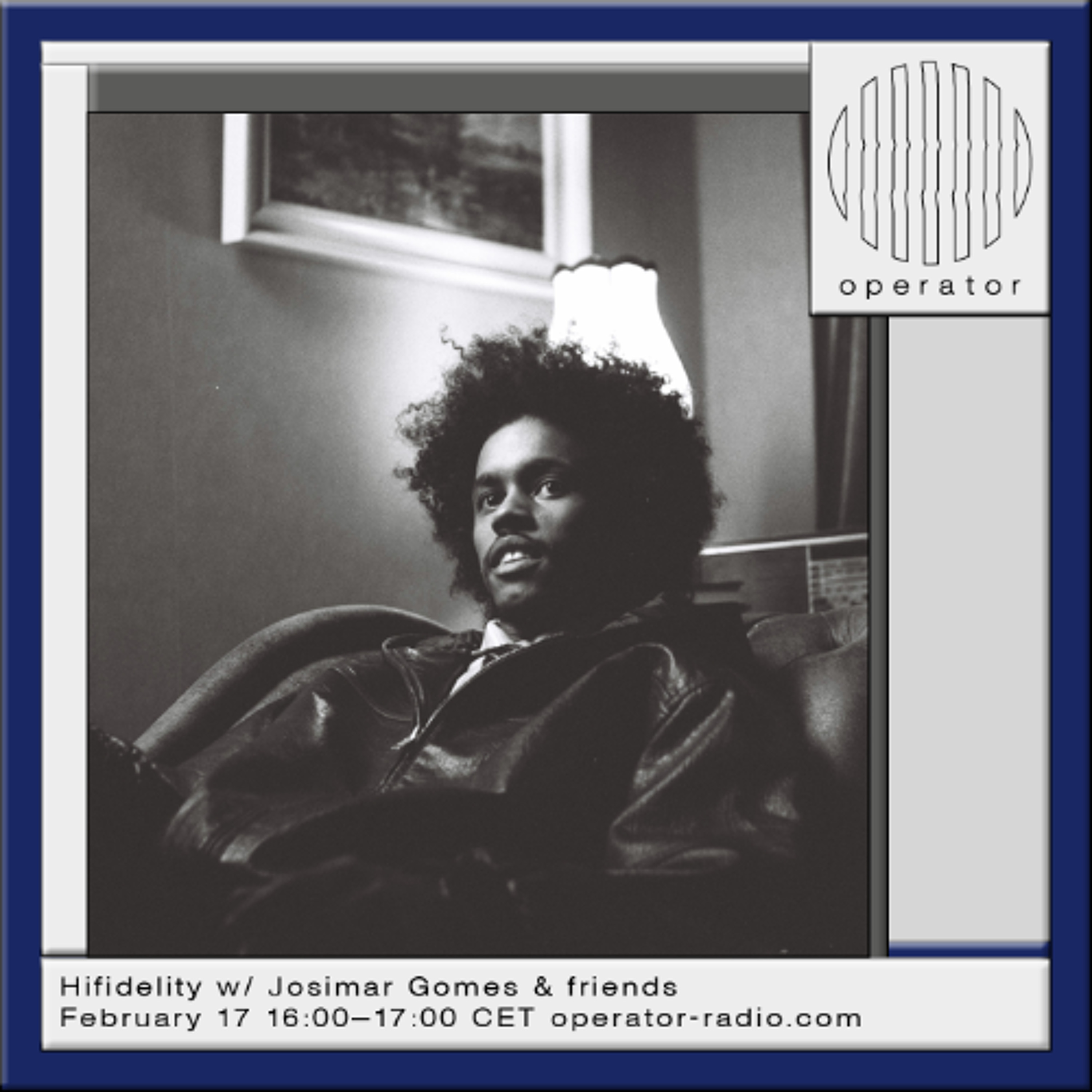 Hifidelity w/ Josimar Gomes & friends - 17th February 2026 episode artwork