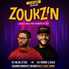 SET LIVE - ZoukZin Abril 2024