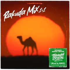 Rakuda MIX 1＋1 Japanese Reggae Edition