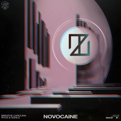 Breathe Carolina, Ryos & SGNLS - Novocaine (Heezer Remix)