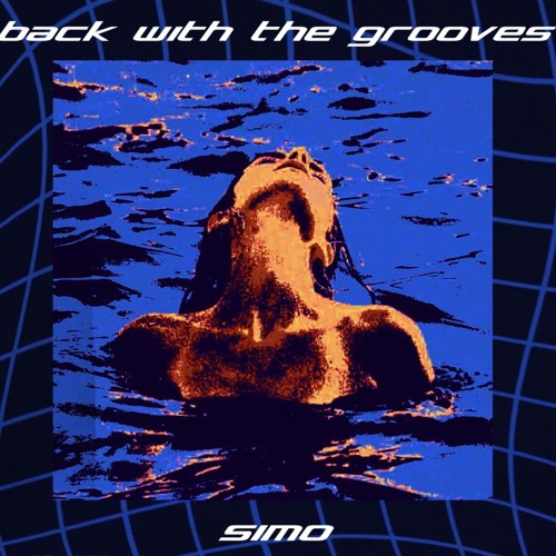 Back With The Grooves - Simo