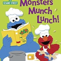 [PDF] READ Free Monsters Munch Lunch! (Sesame Street) (Step into Readi