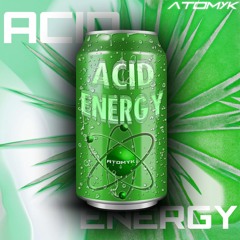 ATOMYK - Acid Energy