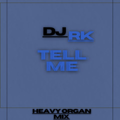 Tell Me