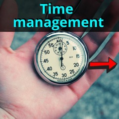 Time Management (Level: A2/B2)