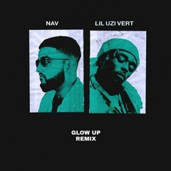 Glow Up (Remix) [feat. Lil Uzi Vert]