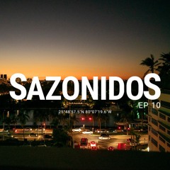 Sazonidos Ep 10