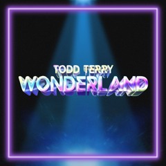Todd Terry - Wonderland (Edit) [InHouse Records]