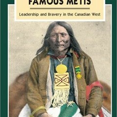 [View] KINDLE 📭 Native Chiefs and Famous Metis (Amazing Stories) by  Holly Quan [EBO