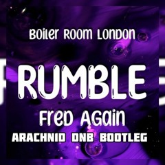 Rumble - Skrillex & Fredagain [ft. Elley Duhe & Flowdan) (Arachn1d DNB Bootleg) (TEASER)