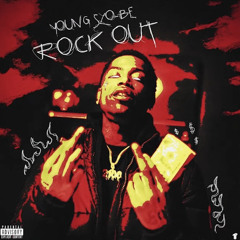 Young Slo-Be - Rock Out