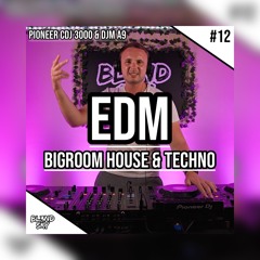 ✘ Bigroom Never Dies! | Bigroom House & Techno Music 2023 | Party Sounds Live #12 | By DJ BLENDSKY ✘