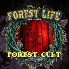 Forest Cult