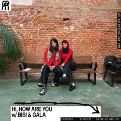 HHAY hosted by Bibi @ Radio Relativa - 006 W/ Bibi & Gala