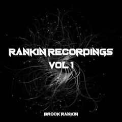Rankin Recordings - Vol 1