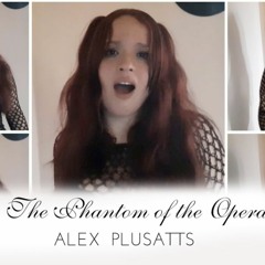 THE PHANTOM OF THE OPERA - ANDREW LLOYD WEBER (Acapella)
