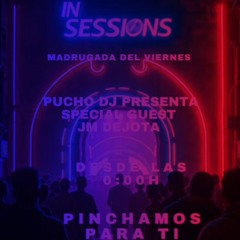 JM DEJOTA Special Guest Star & Puchdj Featuring "IN SESSIONS". EMR 2.0  2-05-25
