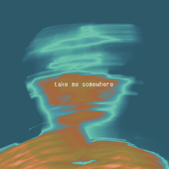 MarMar + dg. - take me somewhere