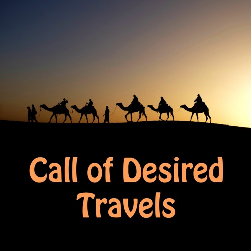 Call of Desired Travels