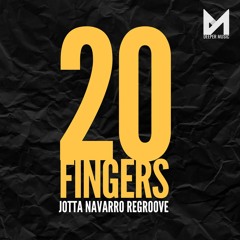 20 Fingers Vs. Bontan - Move On Out Dick Man(Jota Navarro ReGroove 2023)