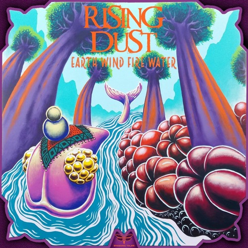 Rising Dust & Oxiv - Earth Wind Fire Water