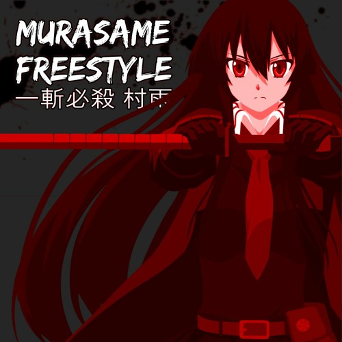 MURASAME FREESTYLE FT. MIR BLACKWELL [Prod. 2MEAN]