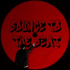 Bounce To The Beat (FREE DOWNLOAD)