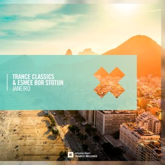 Trance Classics & Esmee Bor Stotijn - Janeiro