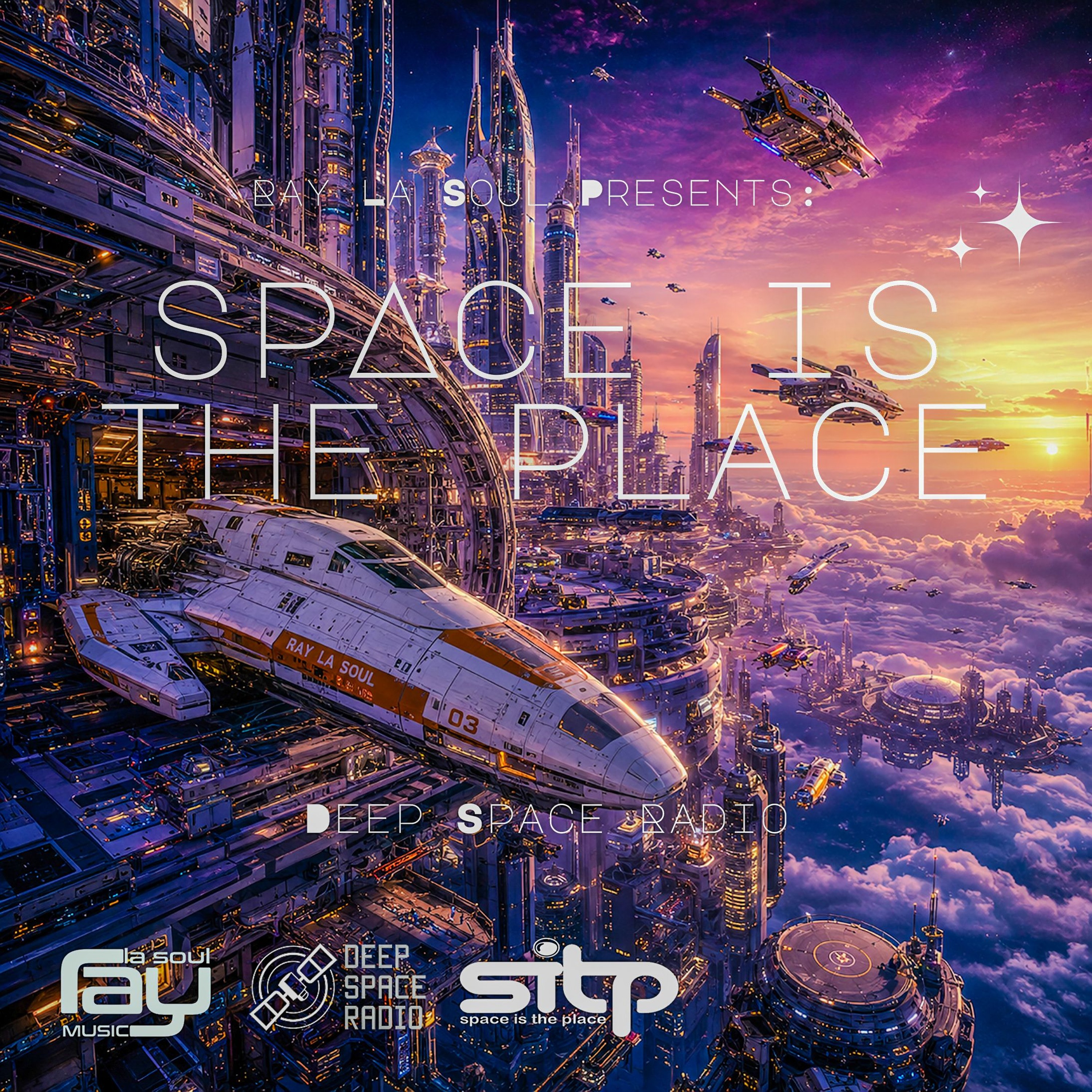 Space Is The Place By Ray La Soul