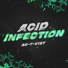 Acid Infection