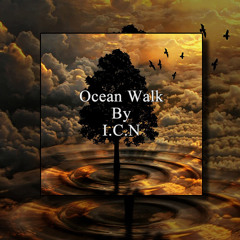 Ocean Walk By I.C.N