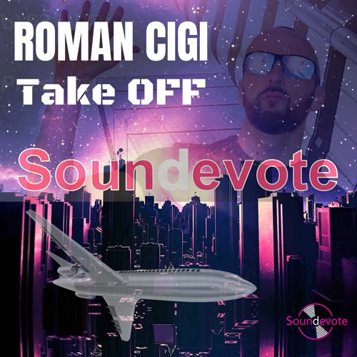 ROMAN CIGI - Take Off