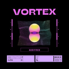 Vortex