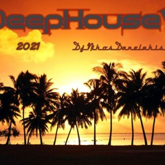 Deep House Vibes Mix (14) 2021 - Dj.Nikos Danelakis #Best of Deep Vocal House