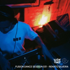 Fusion Dance Session 031 - Renato Silveira