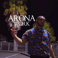 Arona - Work prod. by BEATSBYLAW