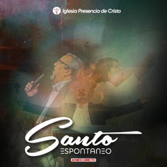 Santo (espontáneo) En Vivo