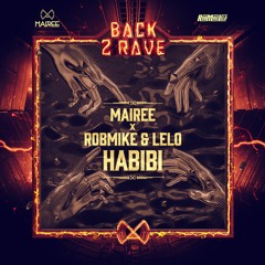 Mairee X Robmike & Lelo - Habibi (Radio Mix)