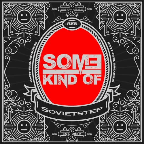 SomeKindOf- Sovietstep (Free Download)