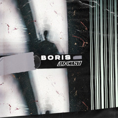 Boris (FREE DOWNLOAD)