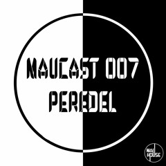 MauCast 007 - Peredel