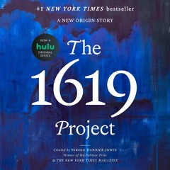 get⚡[PDF]❤ The 1619 Project: A New Origin Story