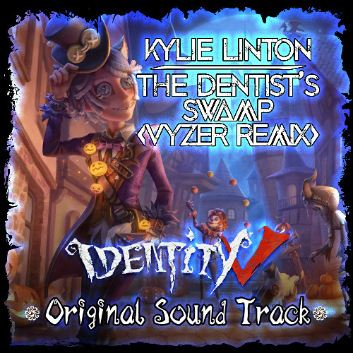 Kylie Linton - The Dentist's Swamp (Vyzer Remix) [Buy = Free DL]